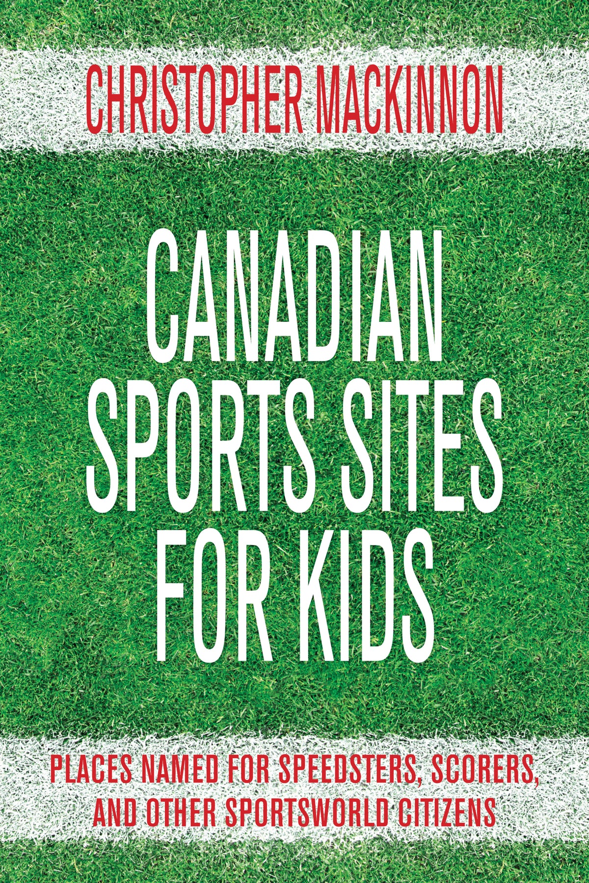 Cover image for Canadian Sports Sites for Kids ISBN 9781459707054