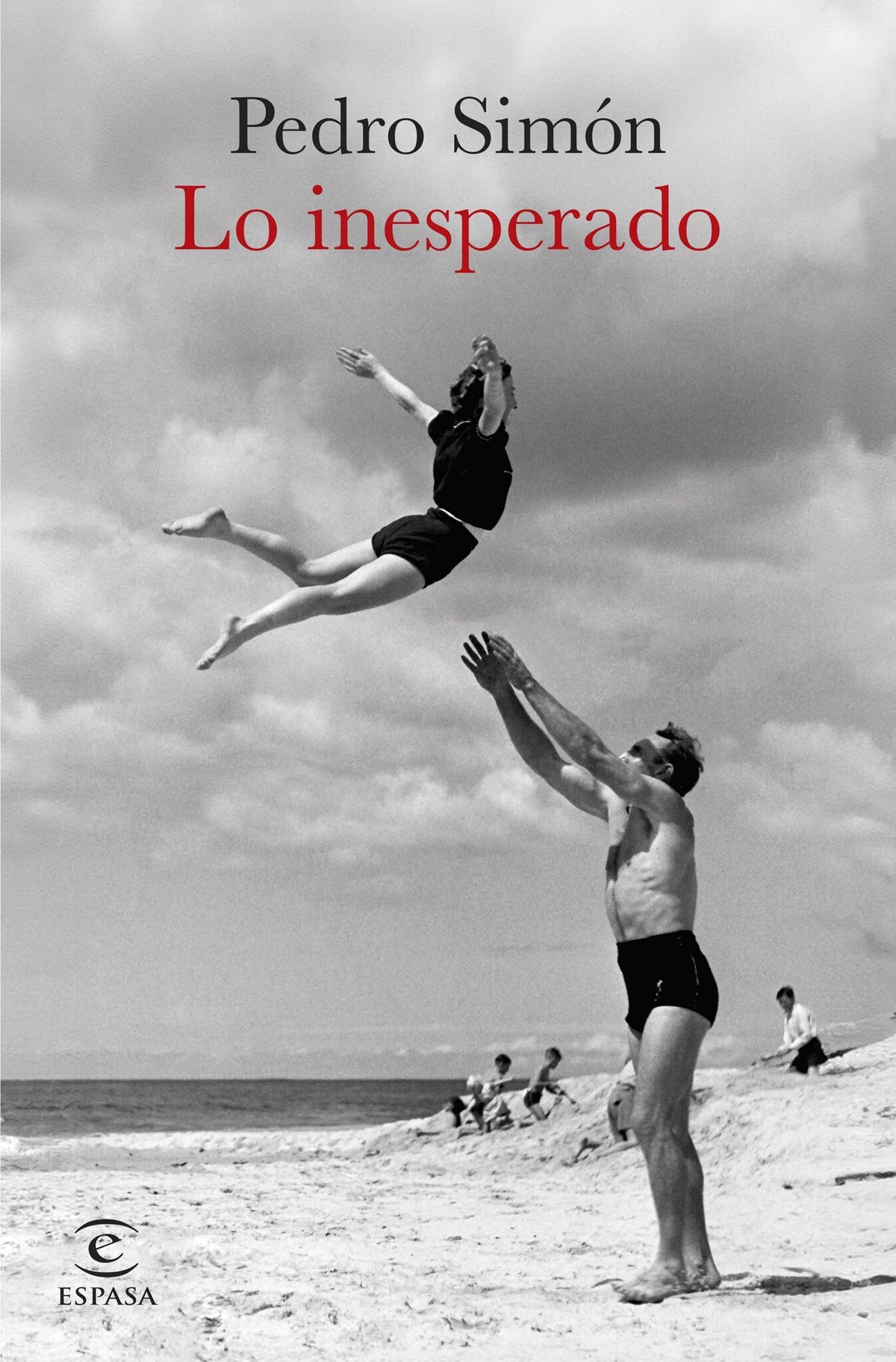 Cover image for Lo inesperado (Novela) / The Unexpected (A Novel) ISBN 9786073947060