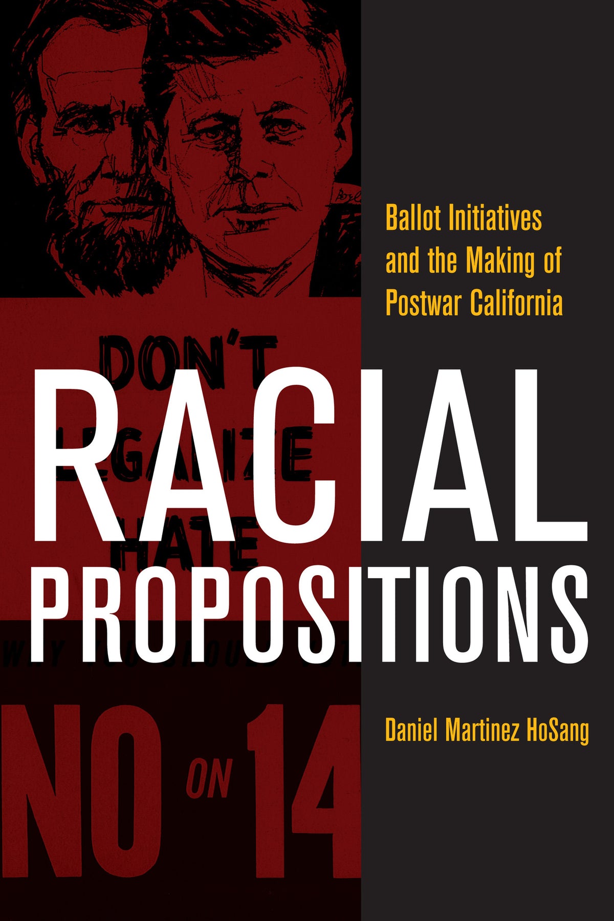 Cover image for Racial Propositions ISBN 9780520266643