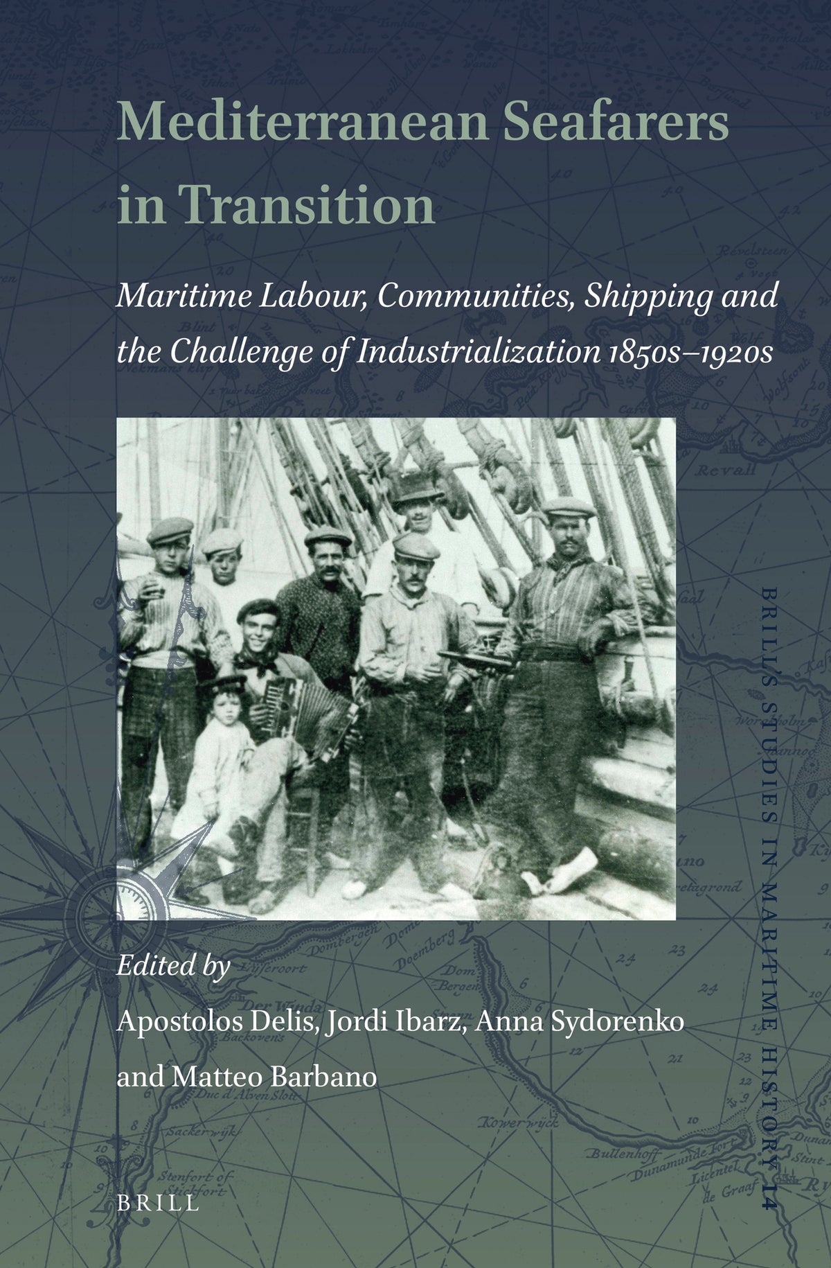 Cover image for Mediterranean Seafarers in Transition ISBN 9789004512863