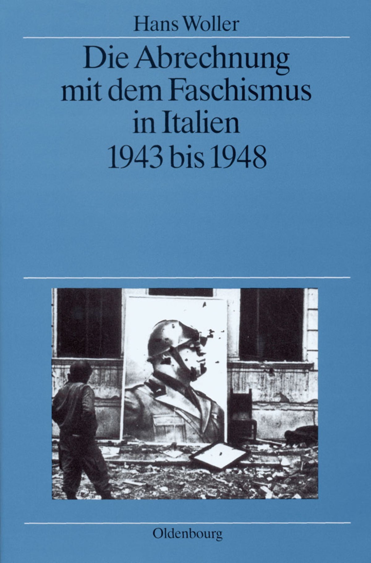 Cover image for Die Abrechnung mit dem Faschismus in Italien 1943 bis 1948 ISBN 9783486561999