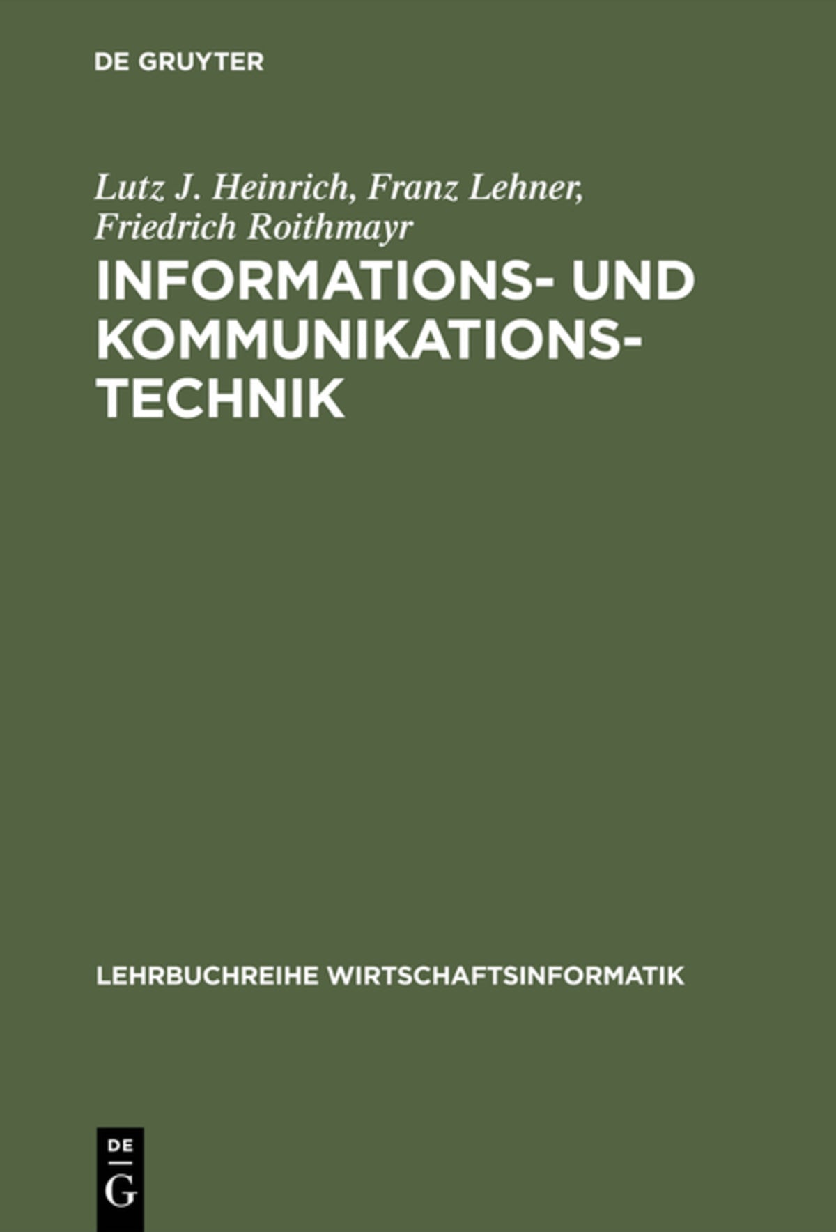 Cover image for Informations- und Kommunikationstechnik ISBN 9783486228304