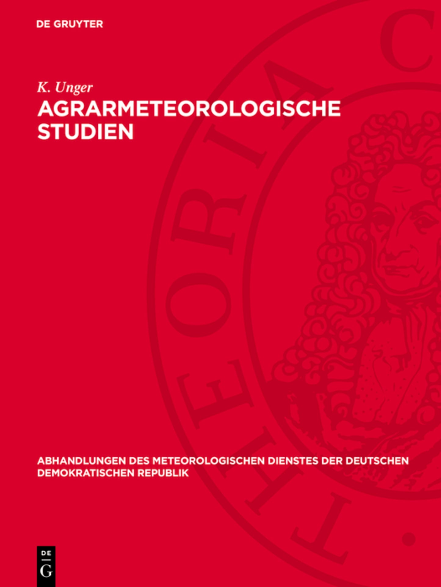 Agrarmeteorologische Studien