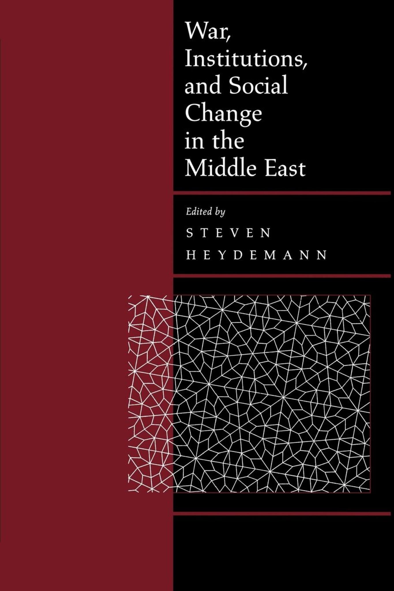 Cover image for War, Institutions, and Social Change in the Middle East ISBN 9780520925229