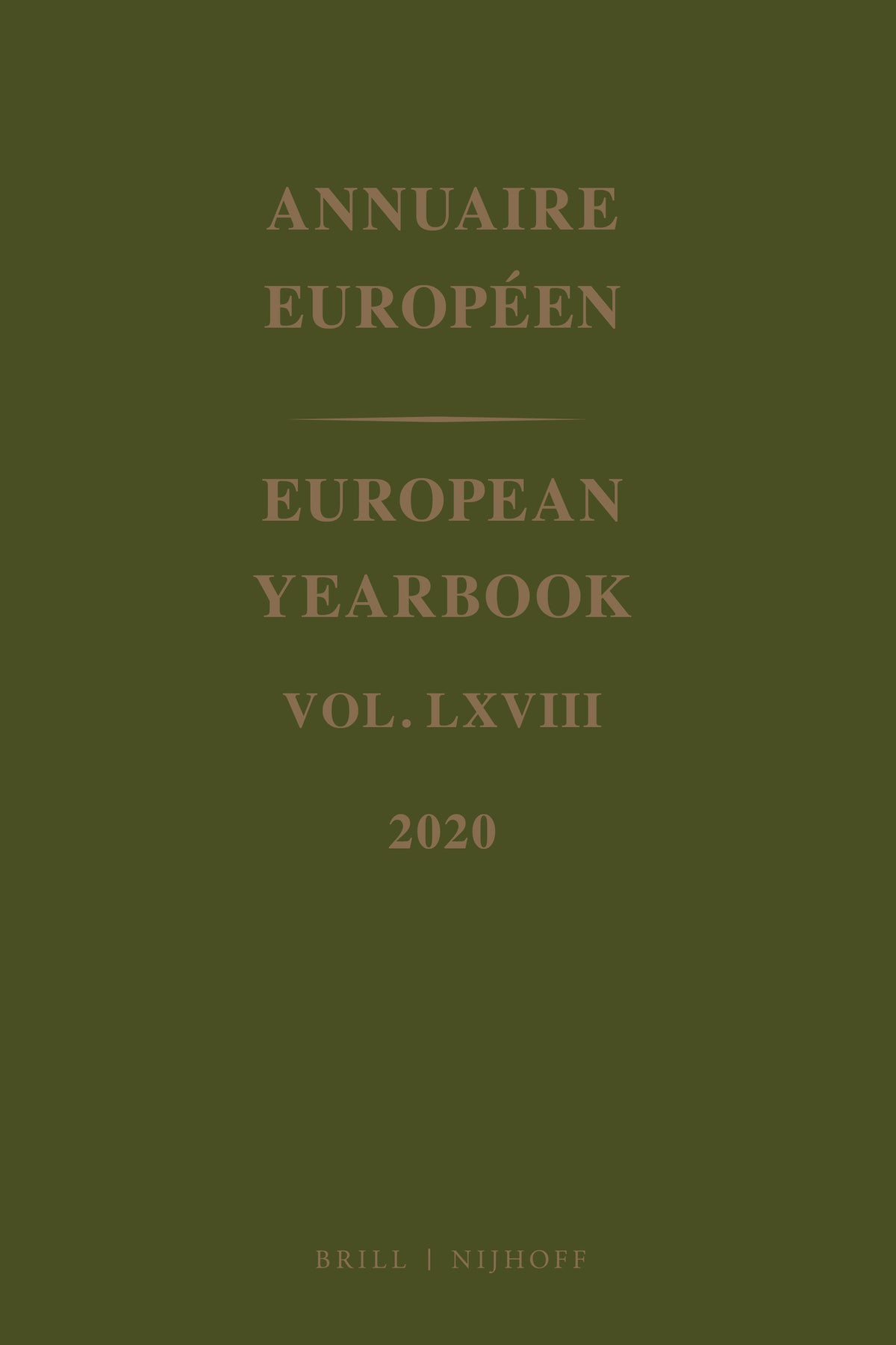 European Yearbook / Annuaire Européen, Volume 68 (2020)