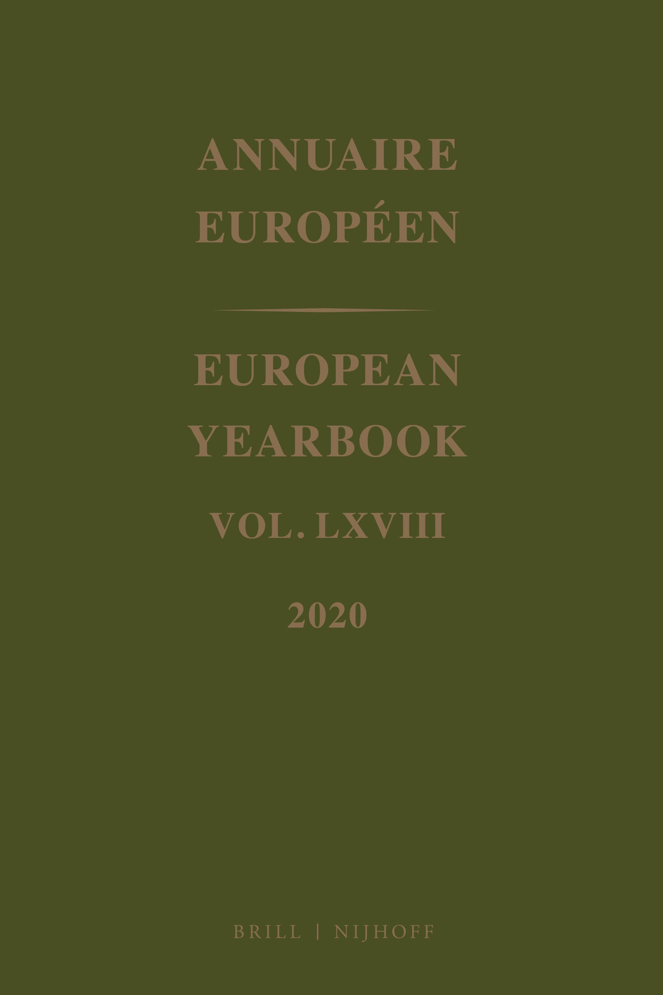 European Yearbook / Annuaire Européen, Volume 68 (2020)