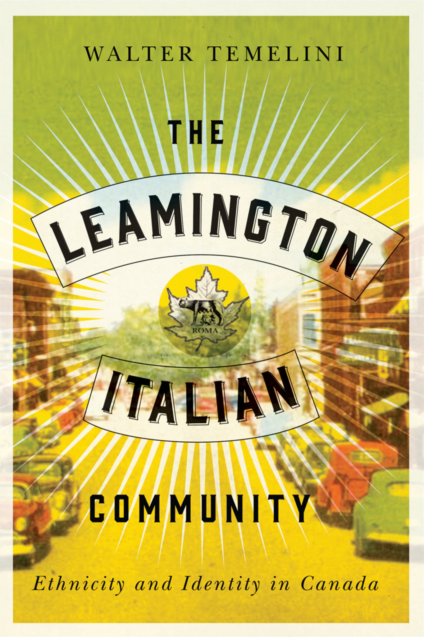 Cover image for The Leamington Italian Community ISBN 9780773555860