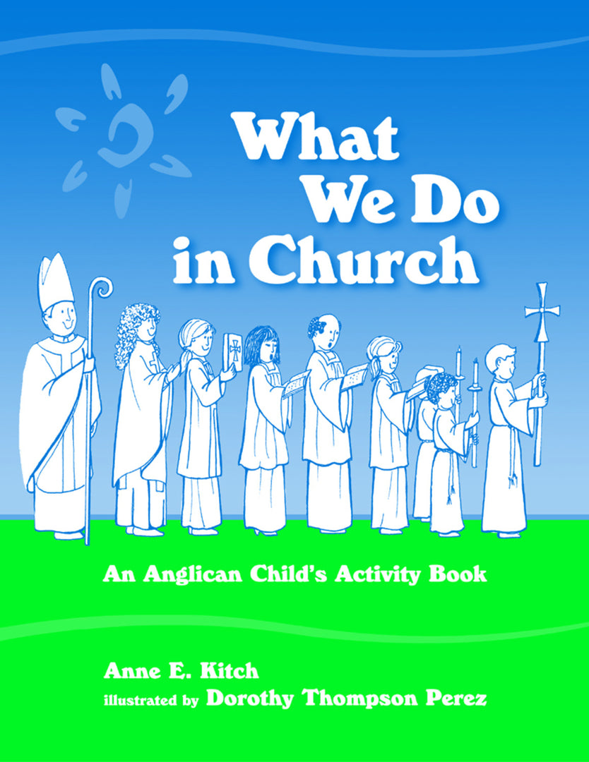 Cover image for What We Do in Church ISBN 9780819221056