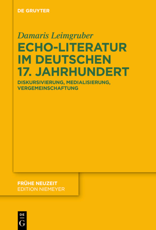 Echo-Literatur im deutschen 17. Jahrhundert