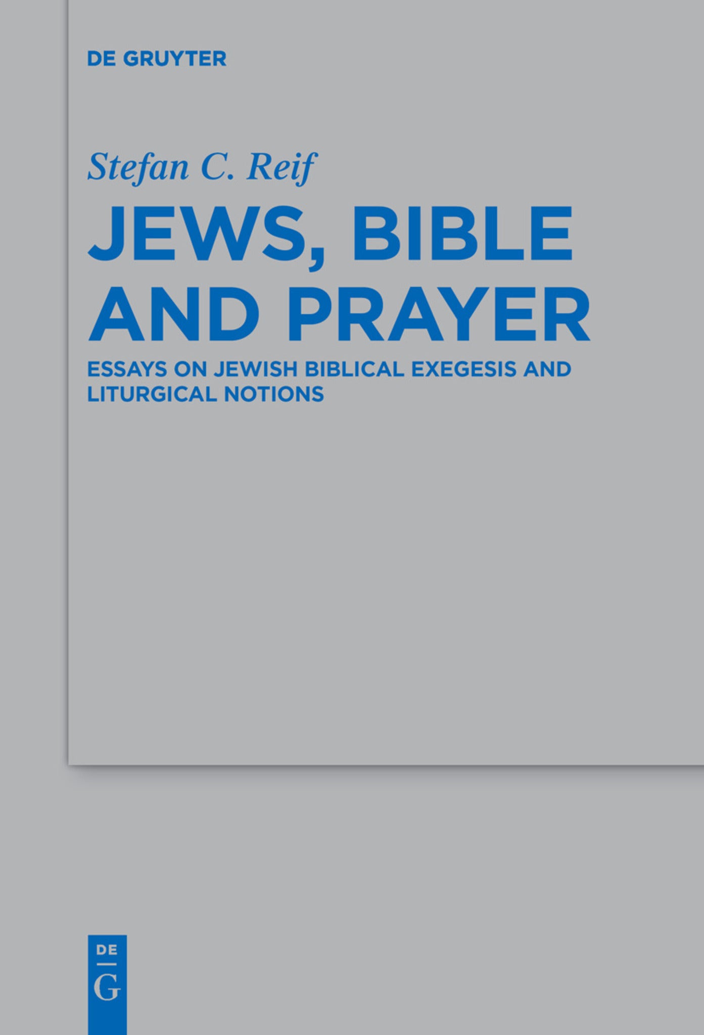 Cover image for Jews, Bible and Prayer ISBN 9783110636765