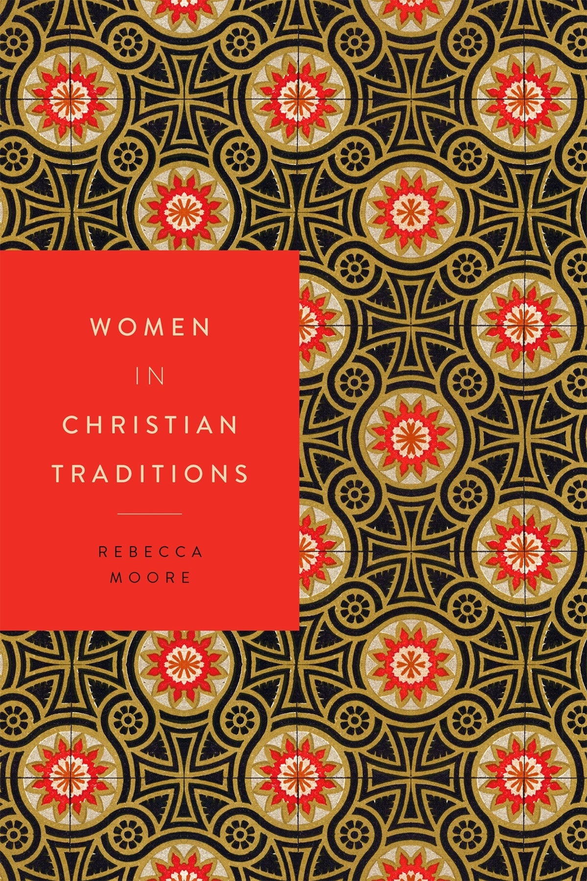 Cover image for Women in Christian Traditions ISBN 9781479821754