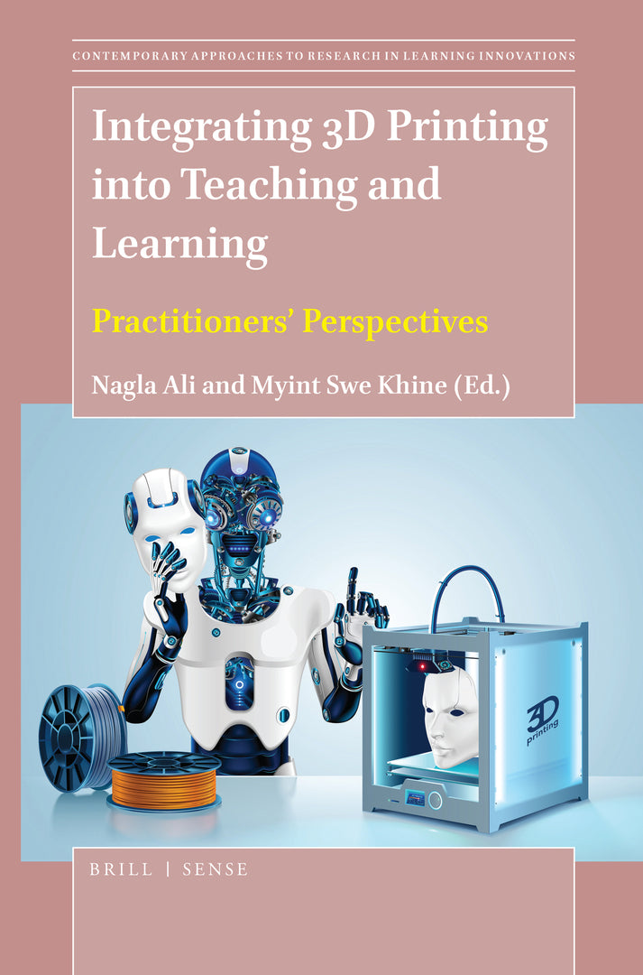 Cover image for Integrating 3D Printing into Teaching and Learning ISBN 9789004411005