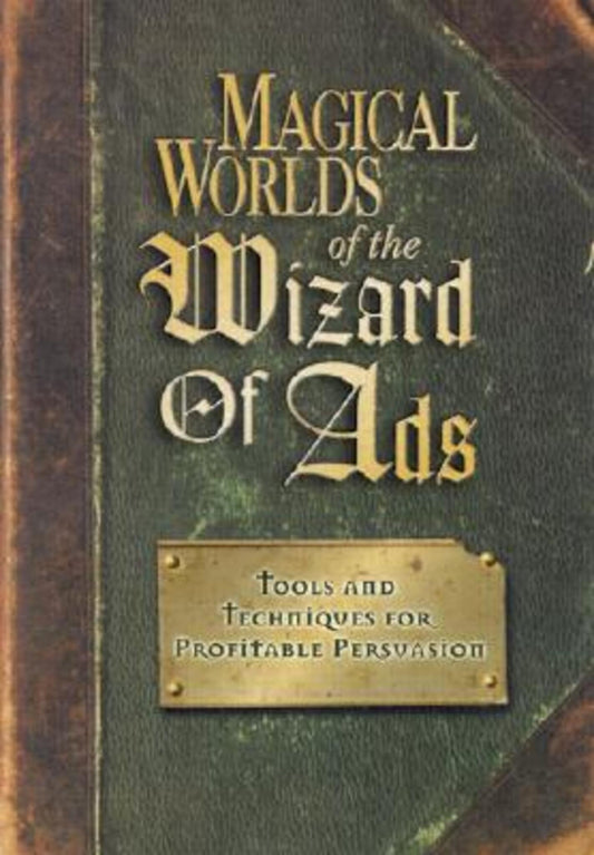 Magical Worlds of The Wizard of Ads