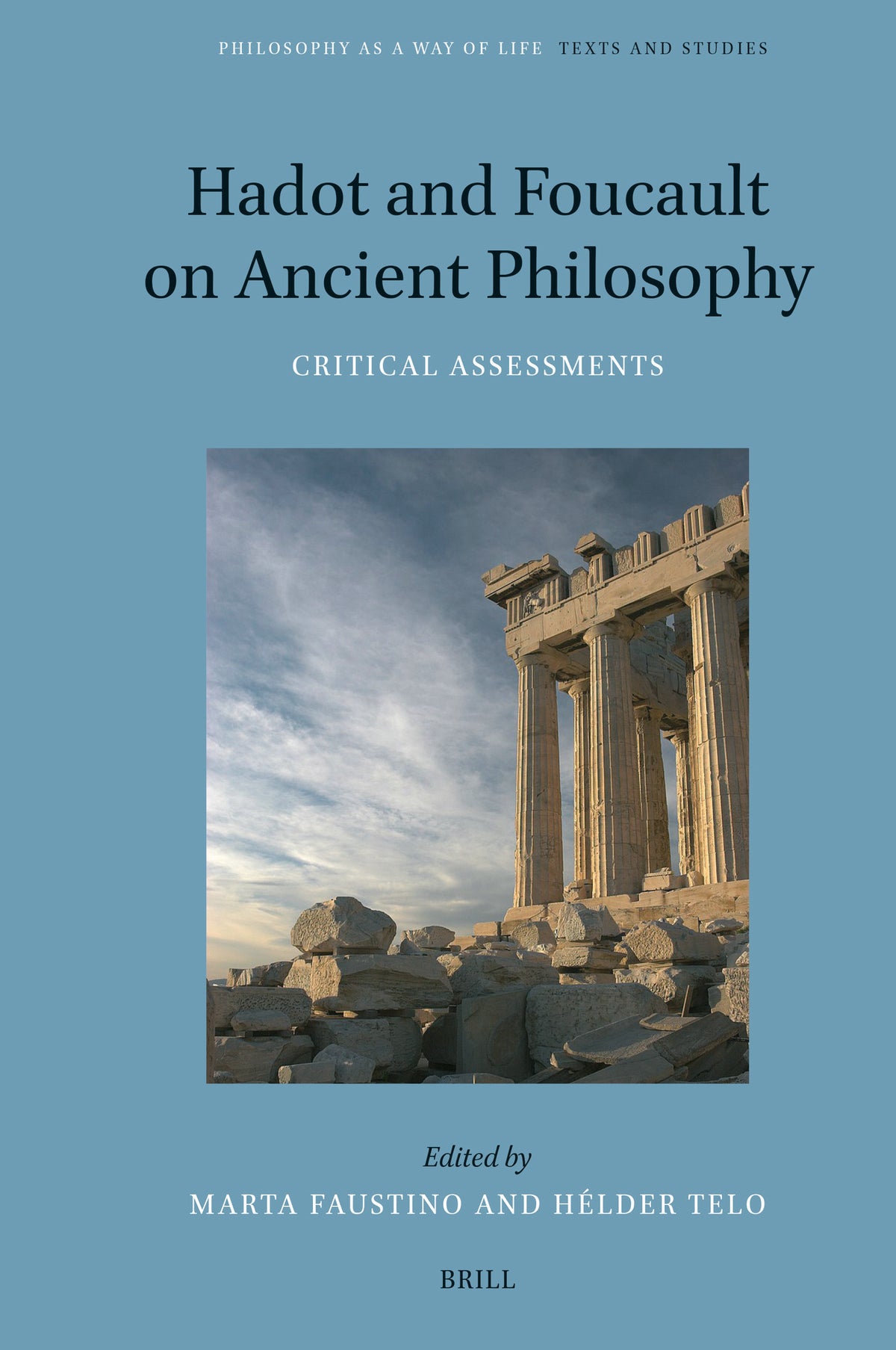 Cover image for Hadot and Foucault on Ancient Philosophy ISBN 9789004693517
