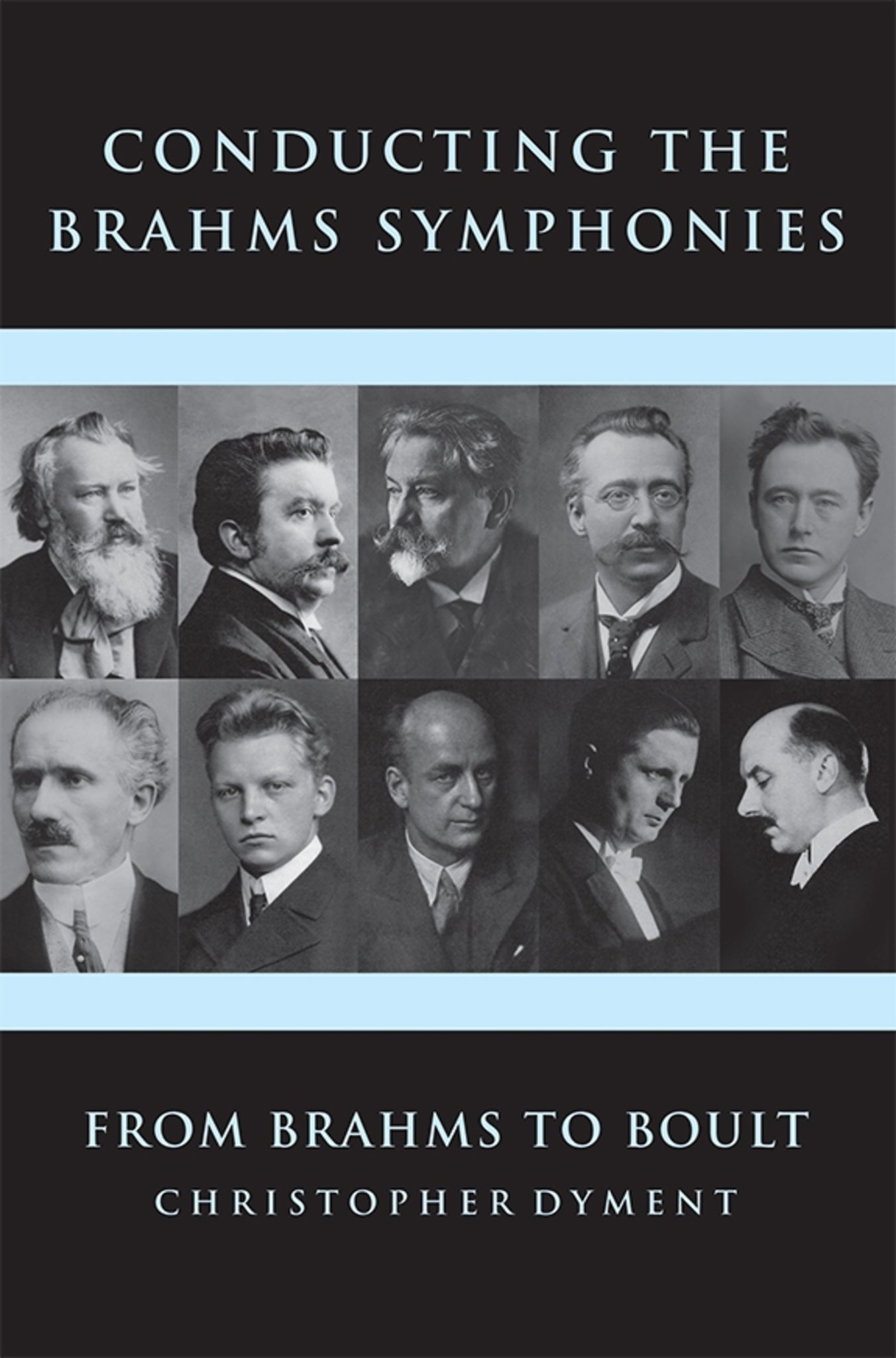 Cover image for Conducting the Brahms Symphonies ISBN 9781783271009