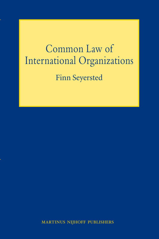 Common Law of International Organizations