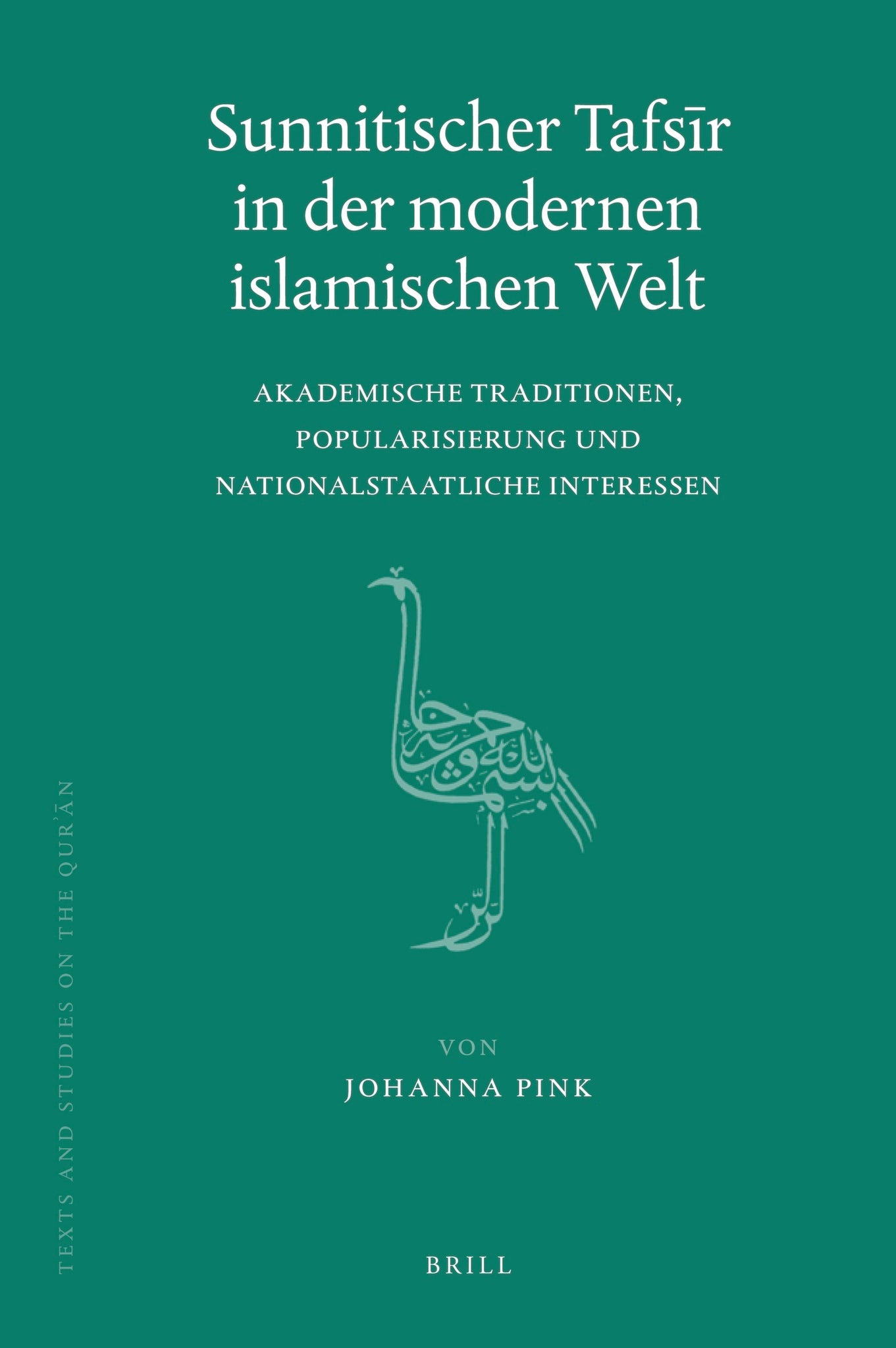 Sunnitischer Tafsīr in der modernen islamischen Welt