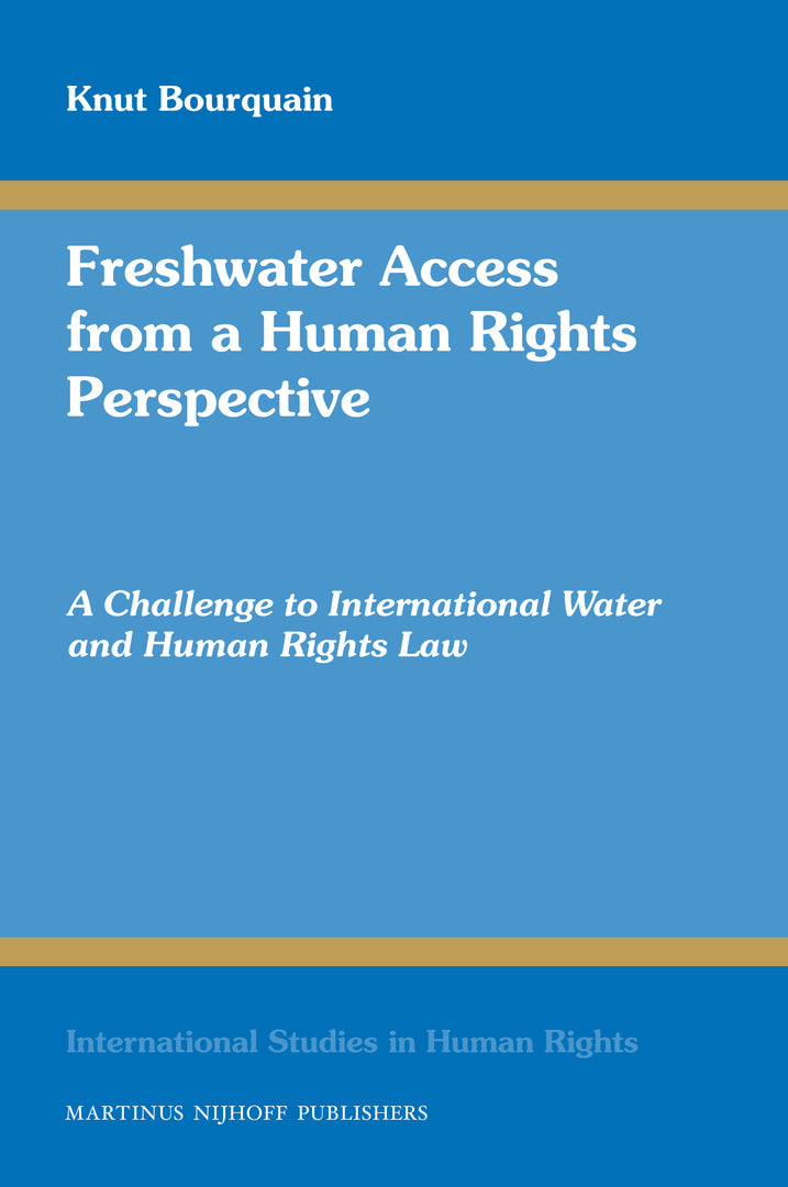 Cover image for Freshwater Access from a Human Rights Perspective ISBN 9789004169548