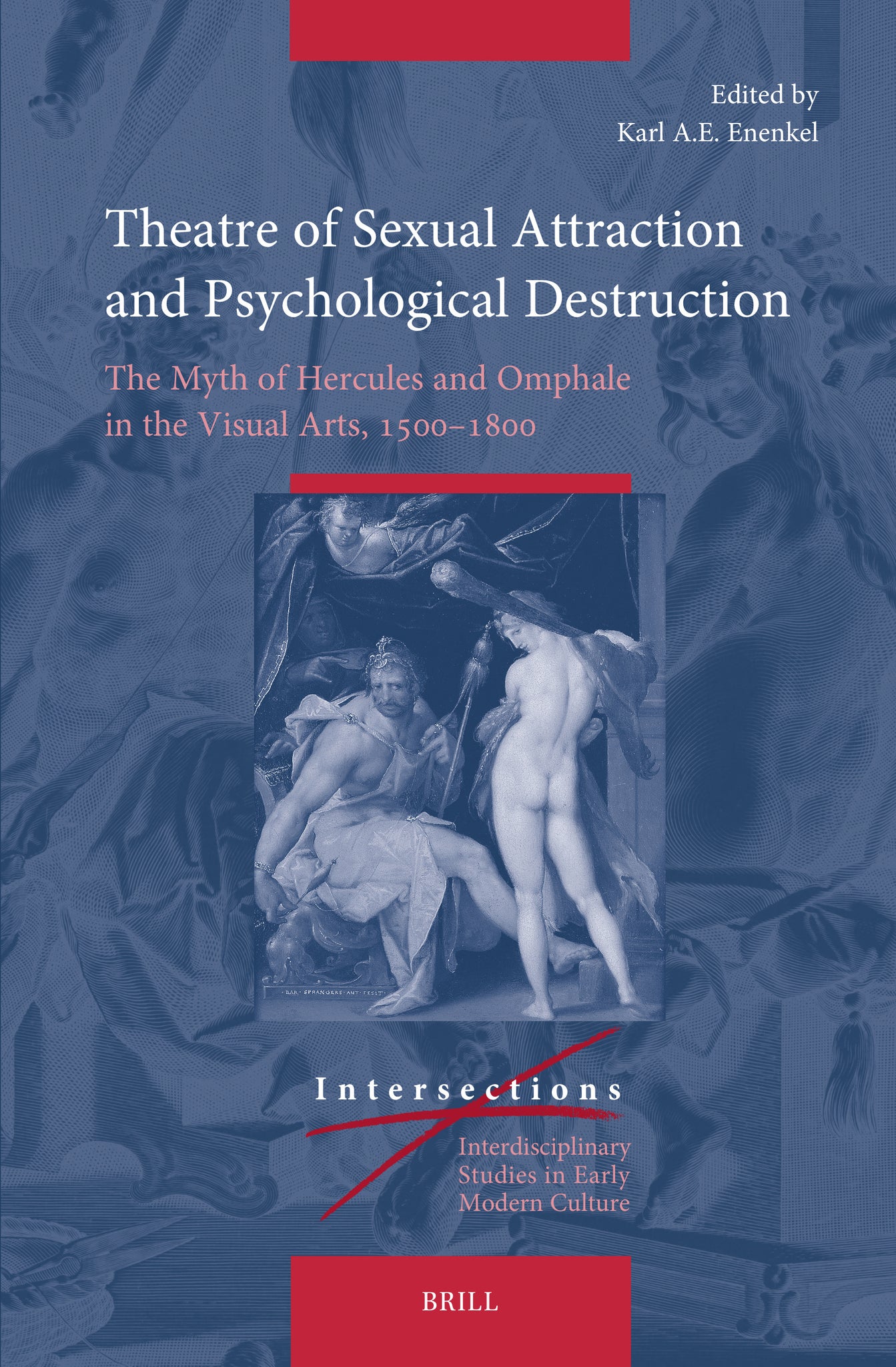 Cover image for Theatre of Sexual Attraction and Psychological Destruction ISBN 9789004694644