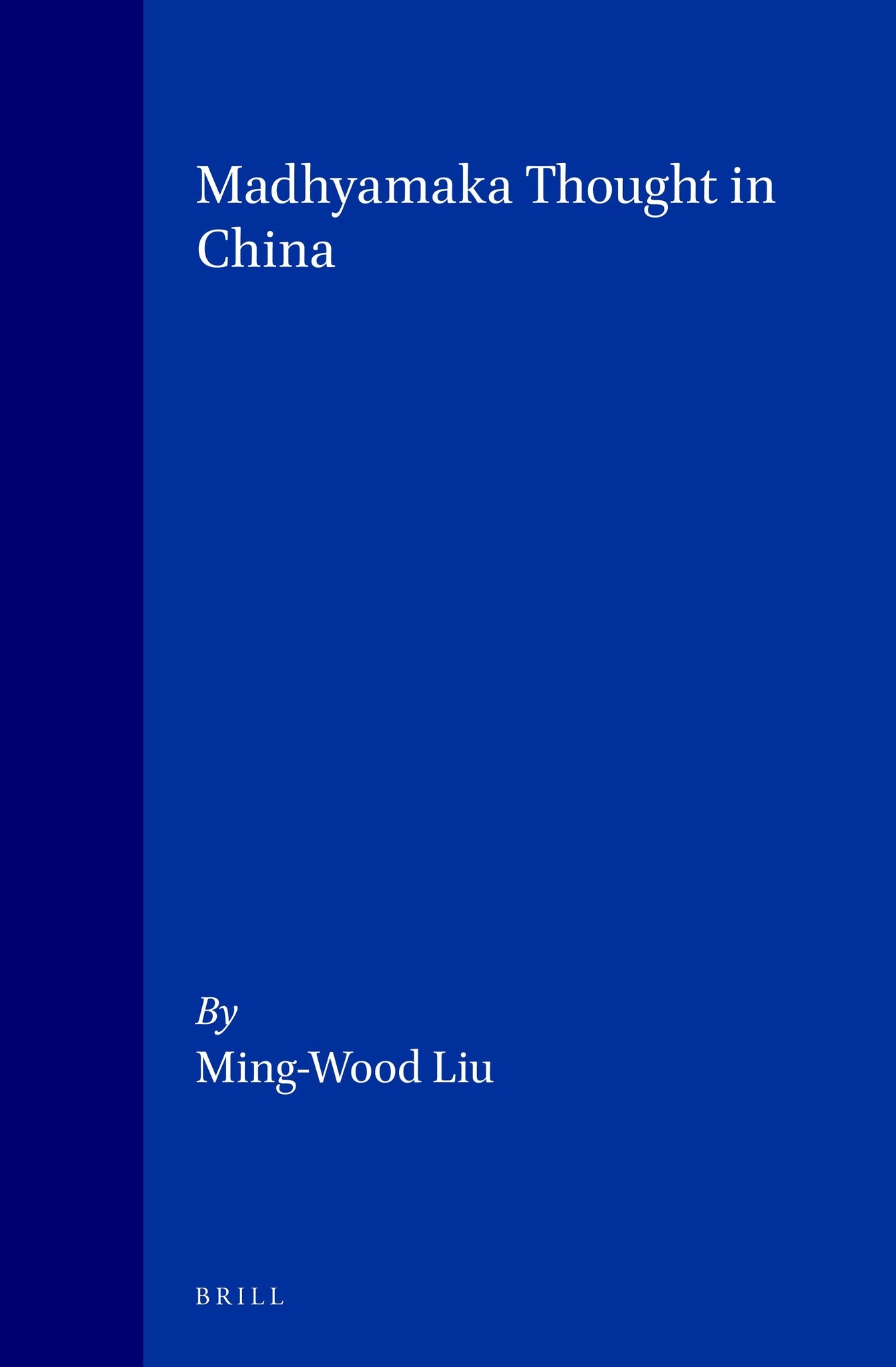 Madhyamaka Thought in China