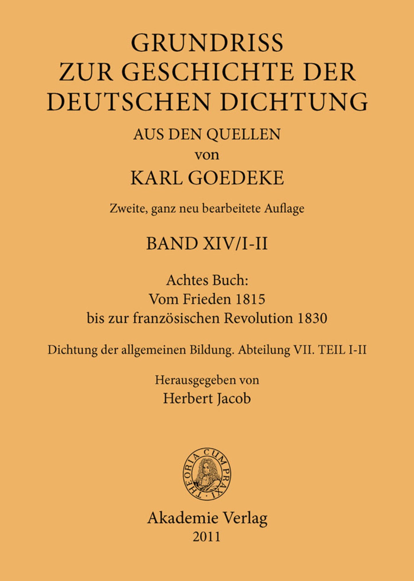 Achtes Buch: Vom Frieden 1815 bis zur französischen Revolution 1830