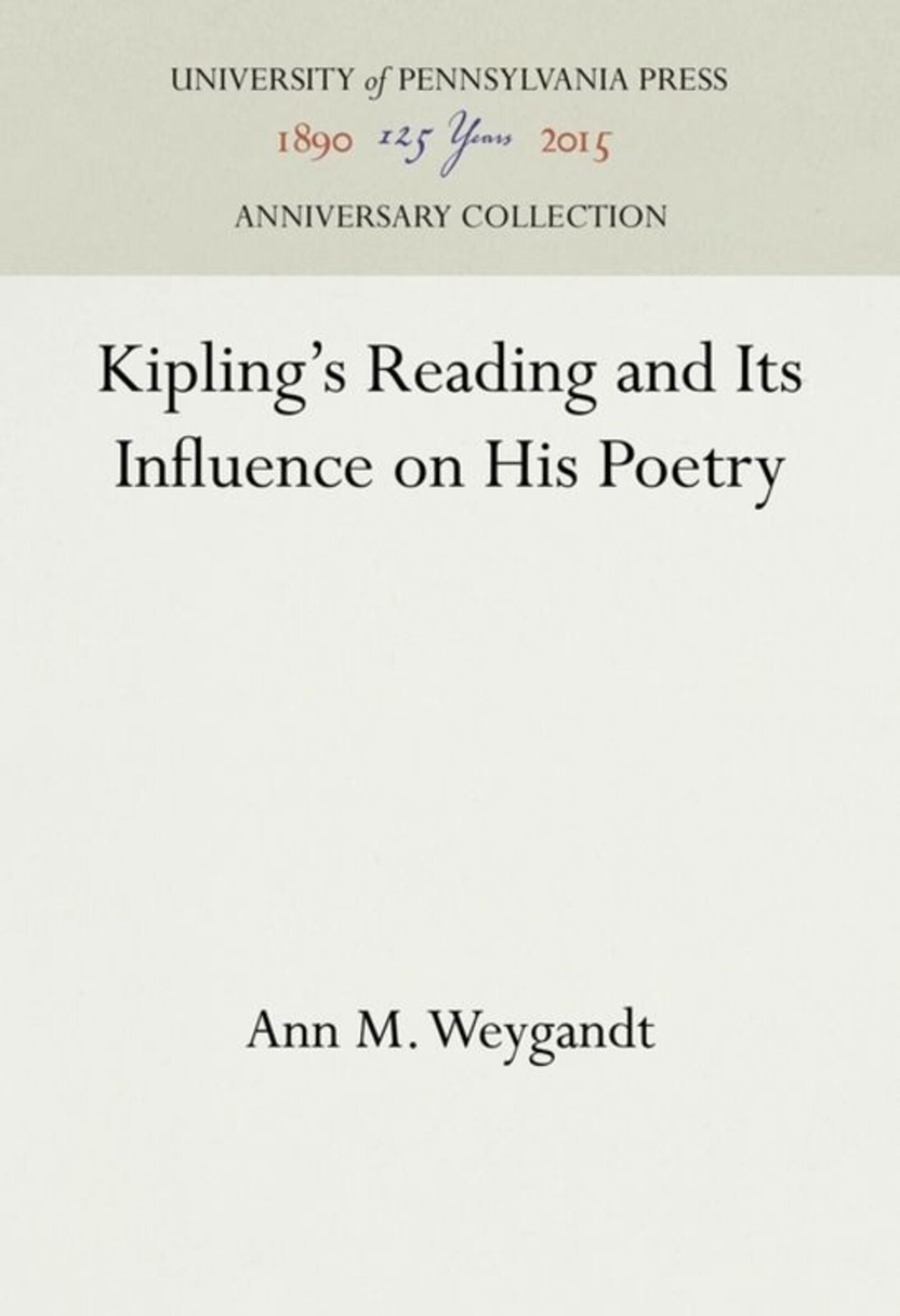 Cover image for Kipling's Reading and Its Influence on His Poetry ISBN 9781512820164