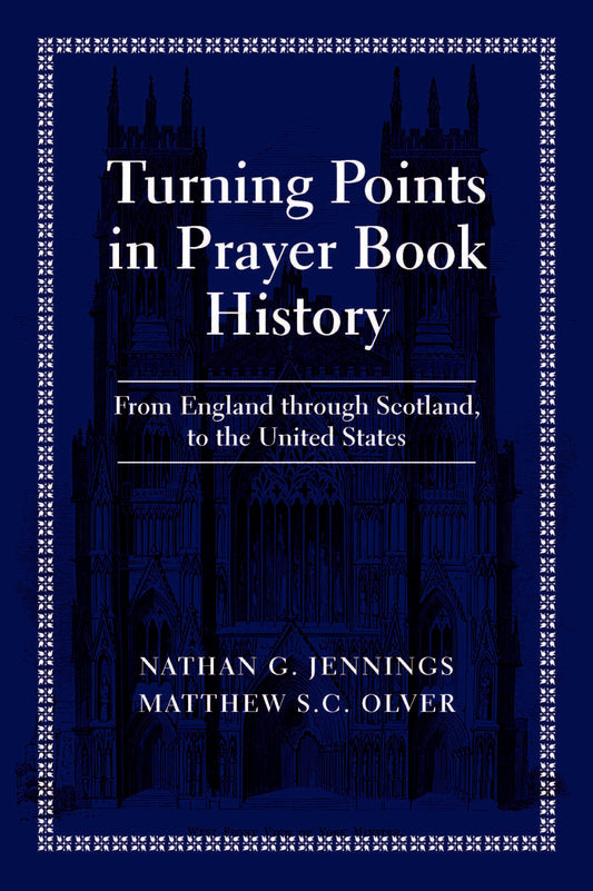 Turning Points in Prayer Book History