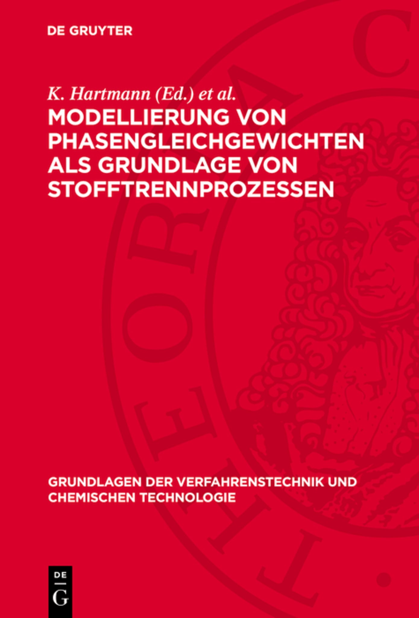 Modellierung von Phasengleichgewichten als Grundlage von Stofftrennprozessen