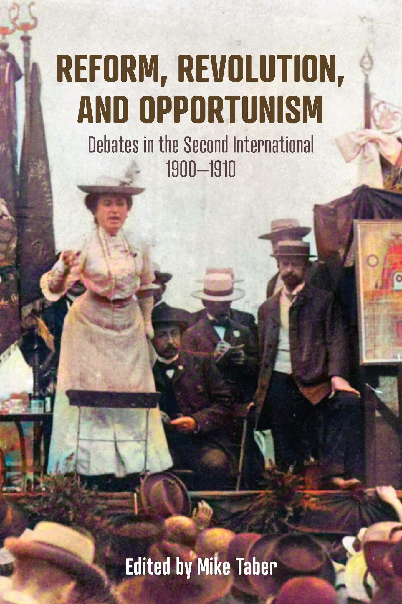 Cover image for Reform, Revolution, and Opportunism ISBN 9798888900666