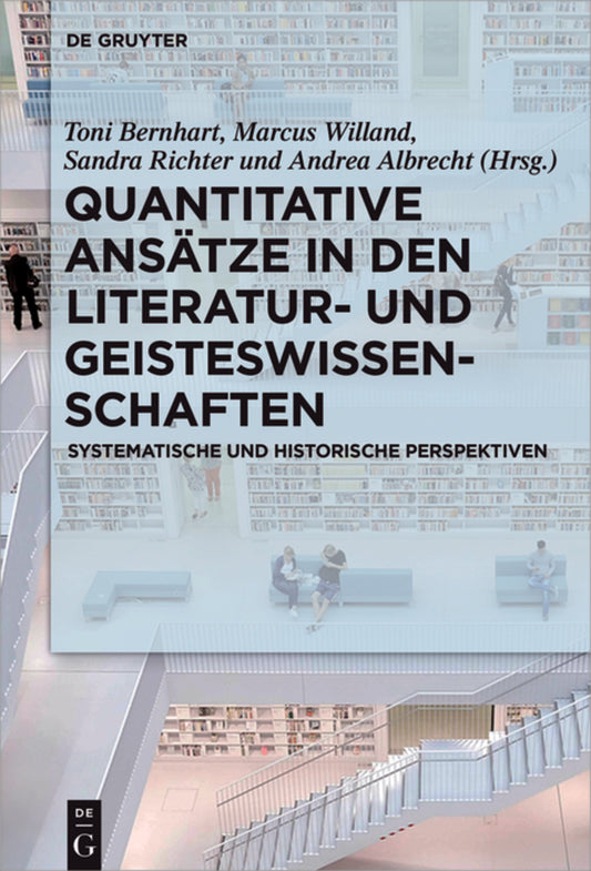 Quantitative Ansätze in den Literatur- und Geisteswissenschaften