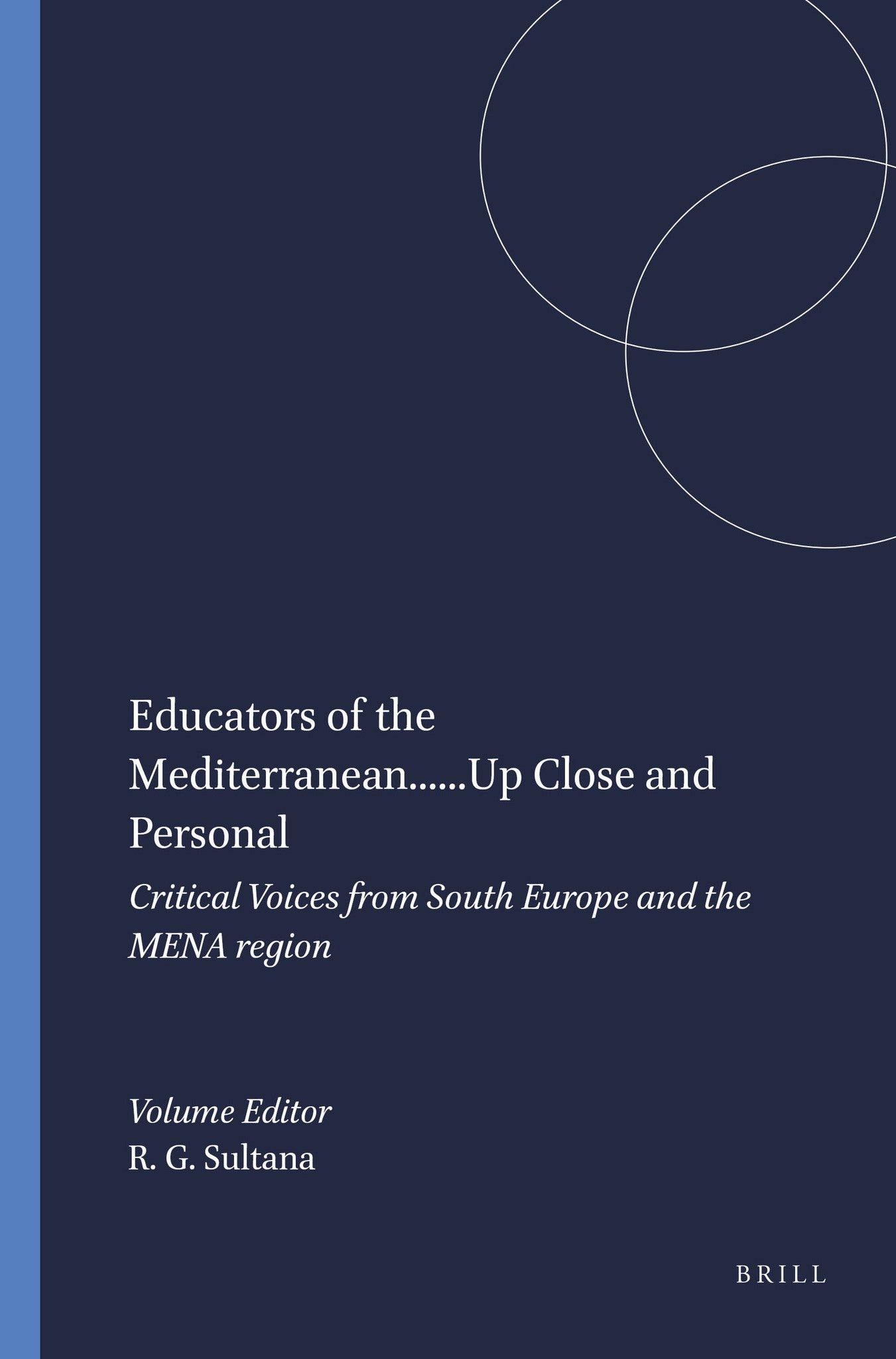 Educators of the Mediterranean......Up Close and Personal