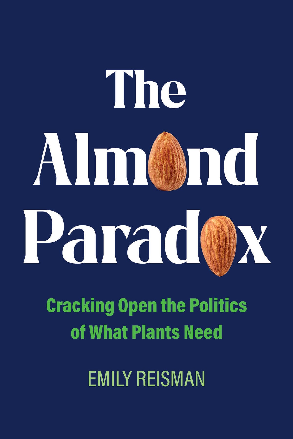 Cover image for The Almond Paradox ISBN 9780520413849