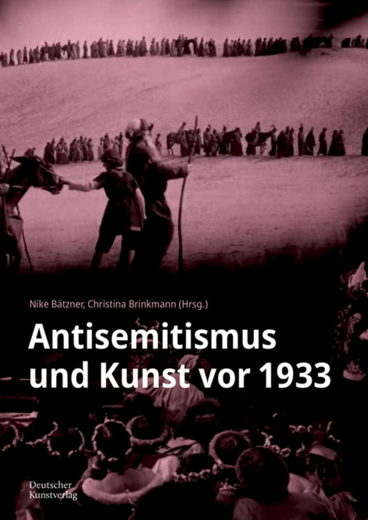 Antisemitismus und Kunst vor 1933