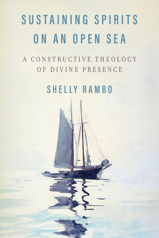 Sustaining Spirits on an Open Sea