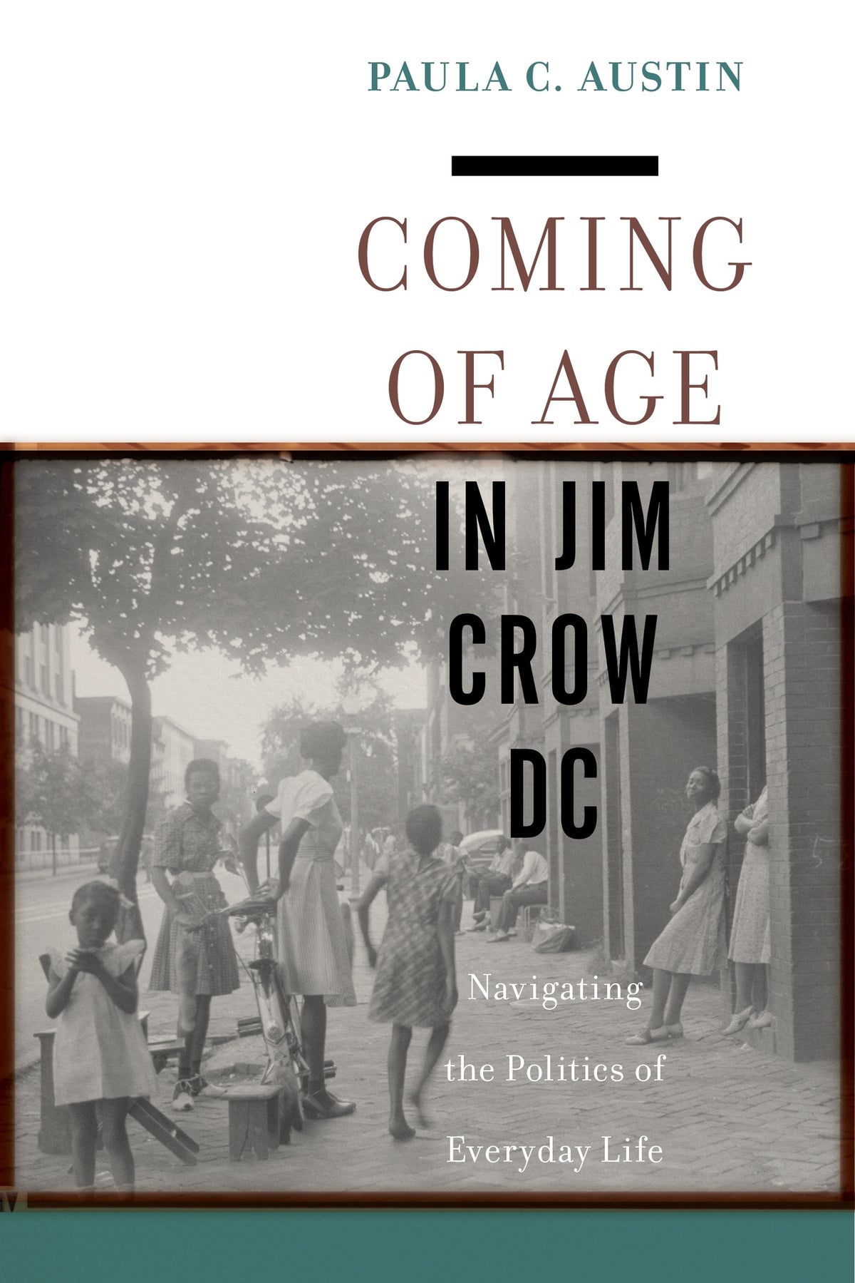 Cover image for Coming of Age in Jim Crow DC ISBN 9781479808113