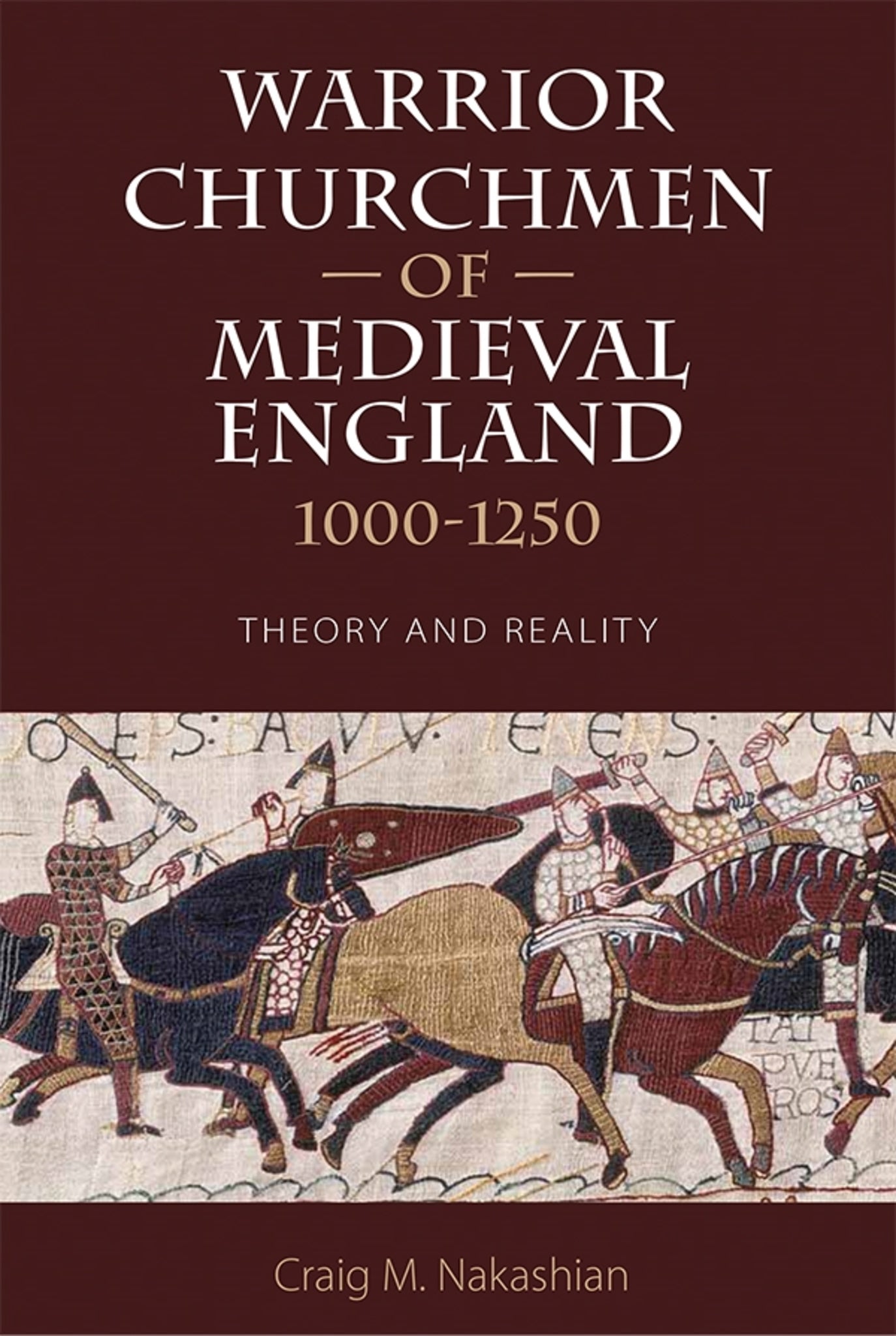 Cover image for Warrior Churchmen of Medieval England, 1000-1250 ISBN 9781783271627