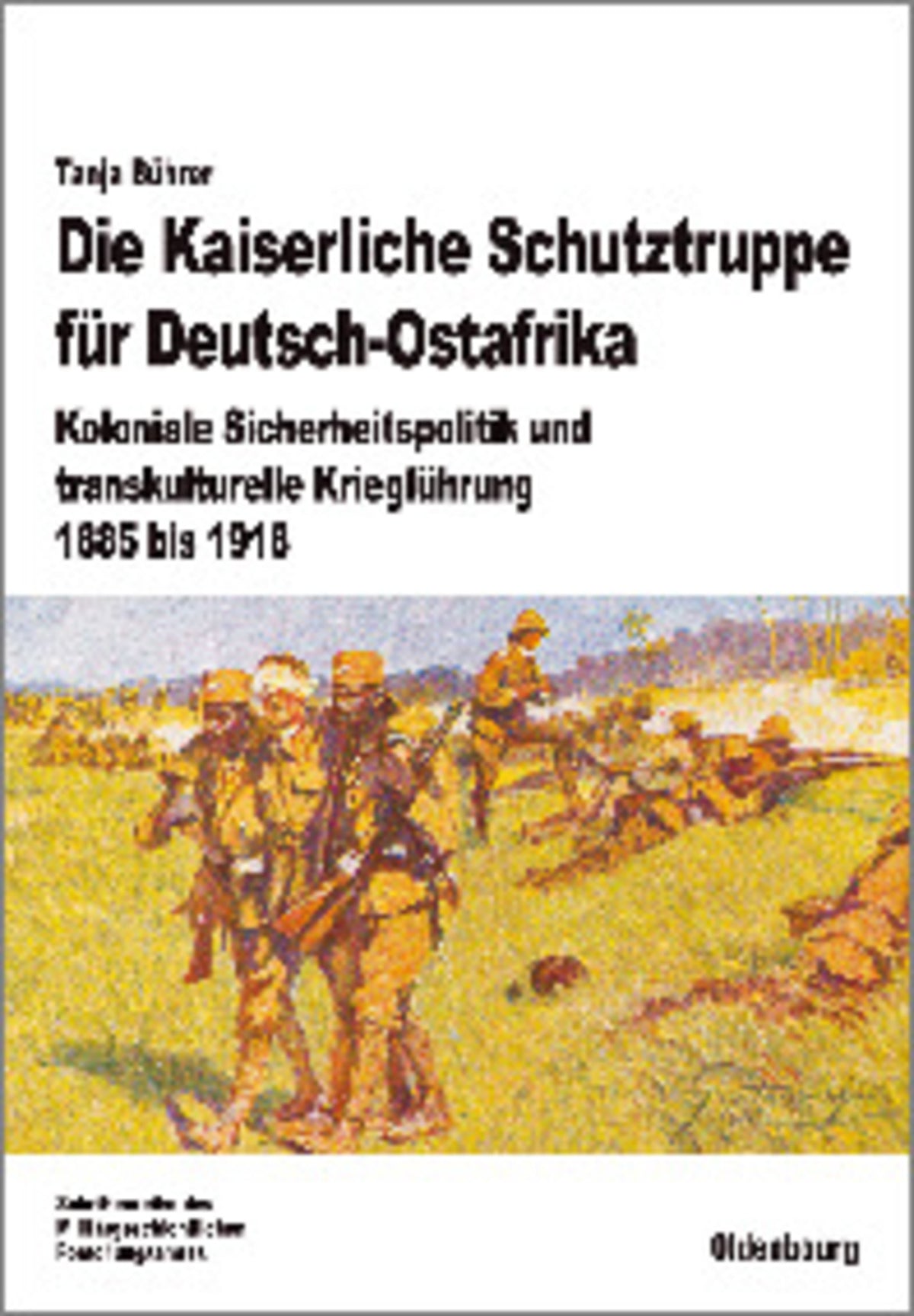 Cover image for Die Kaiserliche Schutztruppe für Deutsch-Ostafrika ISBN 9783486704426