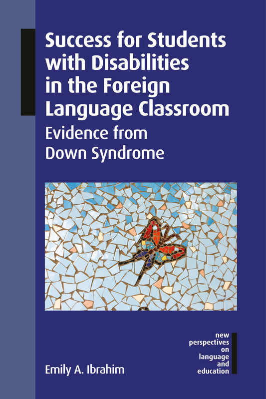 Success for Students with Disabilities in the Foreign Language Classroom