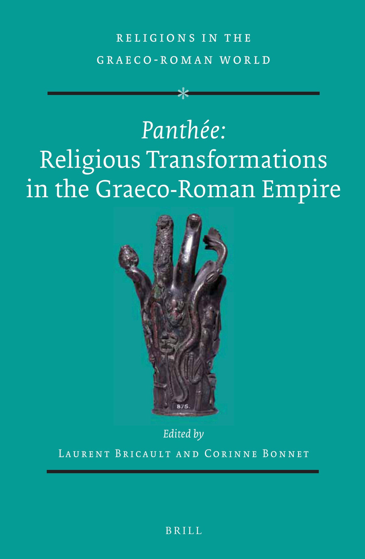 Cover image for Panthée: Religious Transformations in the Graeco-Roman Empire ISBN 9789004256873