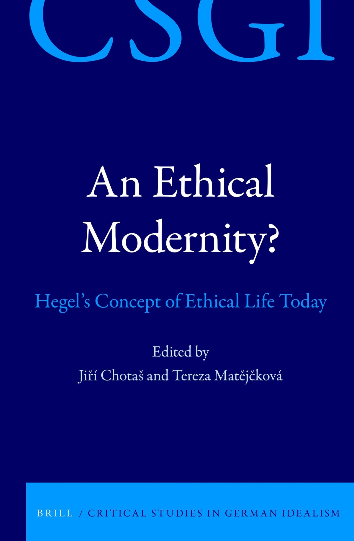 Cover image for An Ethical Modernity? ISBN 9789004432574