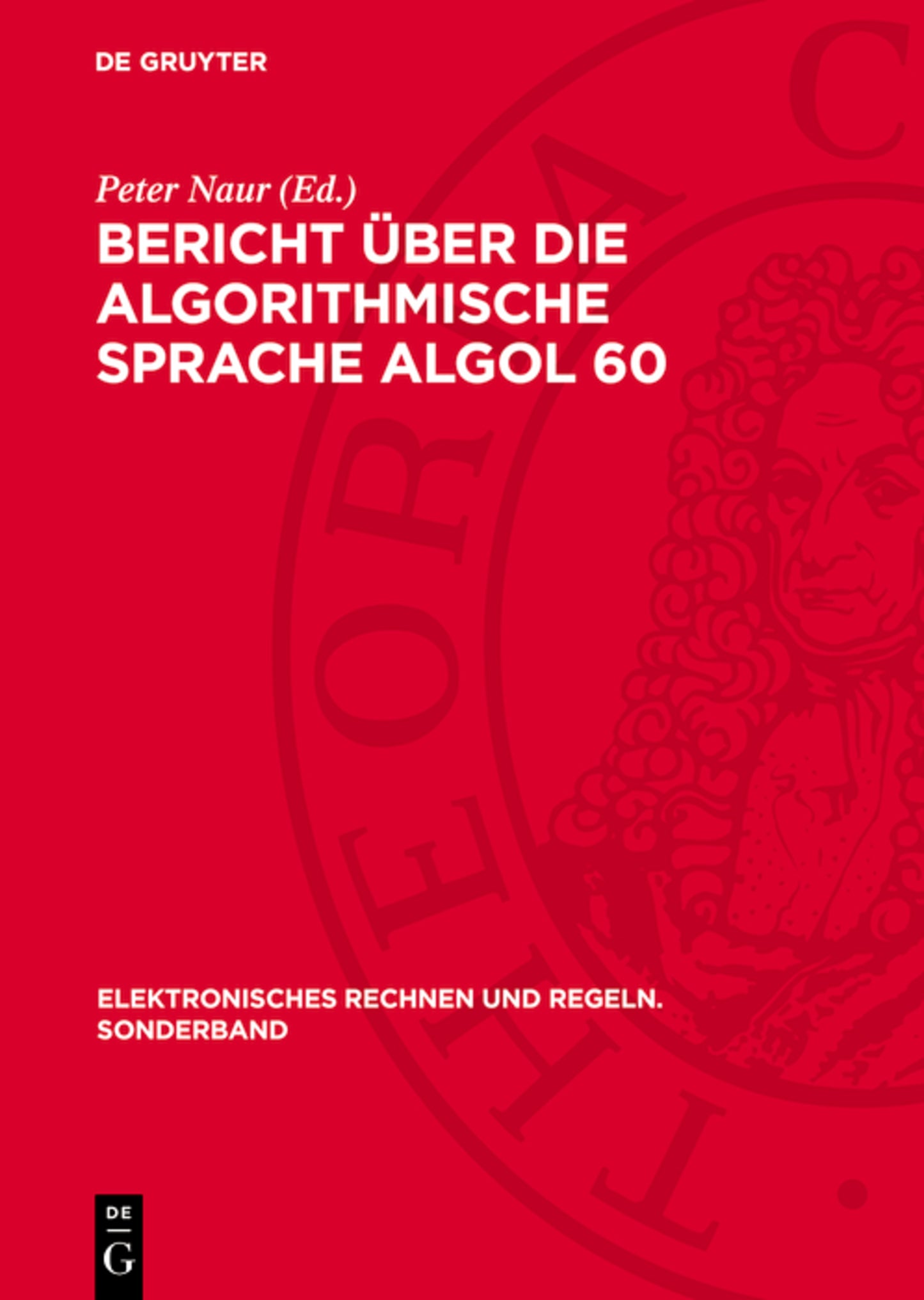 Bericht über die algorithmische Sprache ALGOL 60