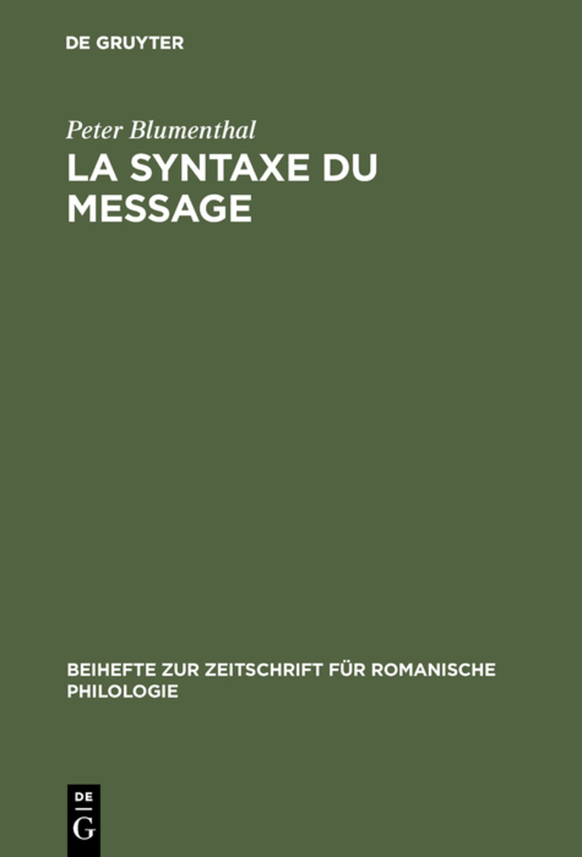 Cover image for La syntaxe du message ISBN 9783484520868