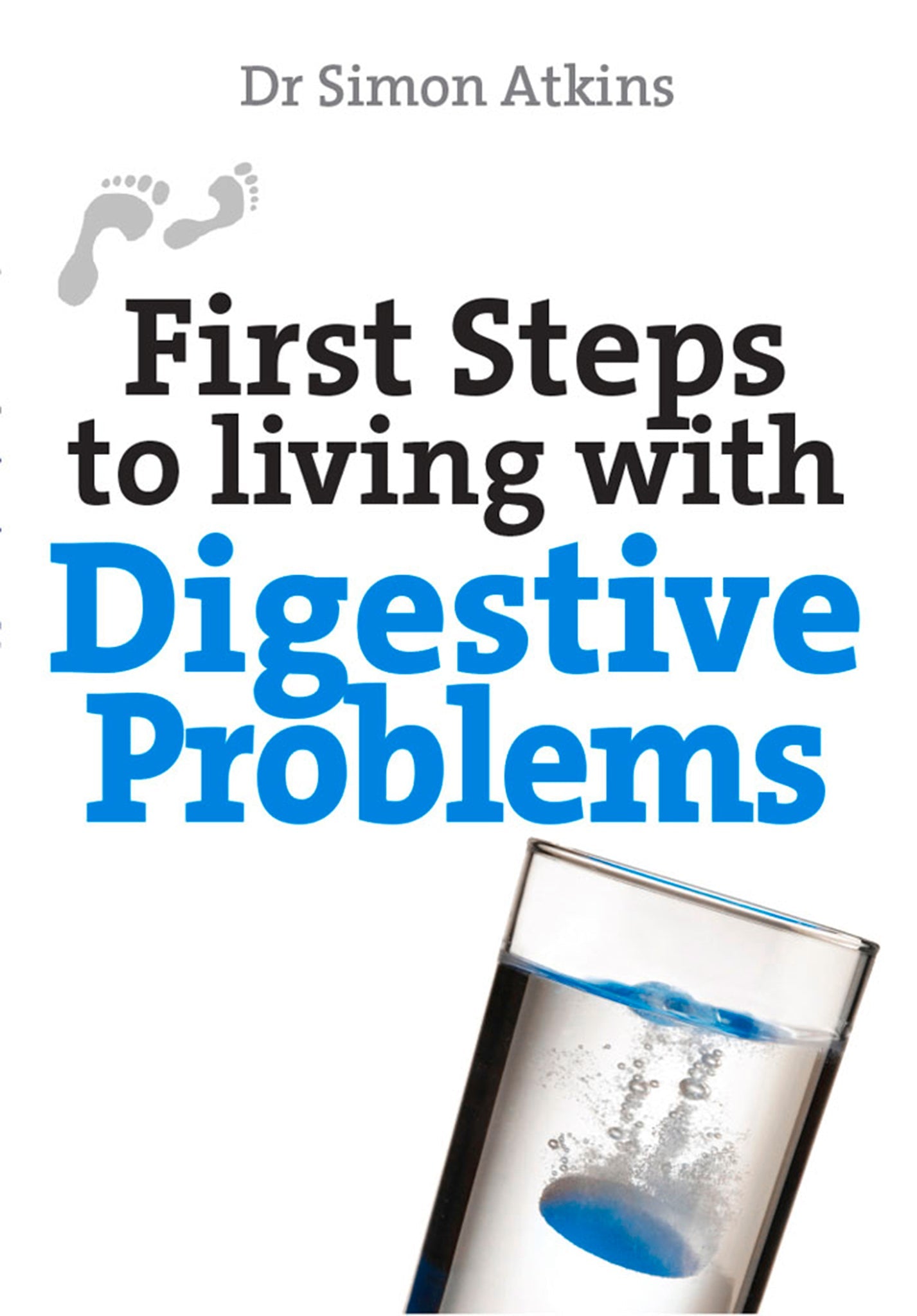 Cover image for First Steps to living with Digestive Problems ISBN 9780745970417