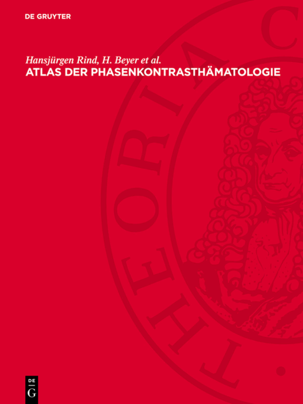 Cover image for Atlas der Phasenkontrasthämatologie ISBN 9783112716328