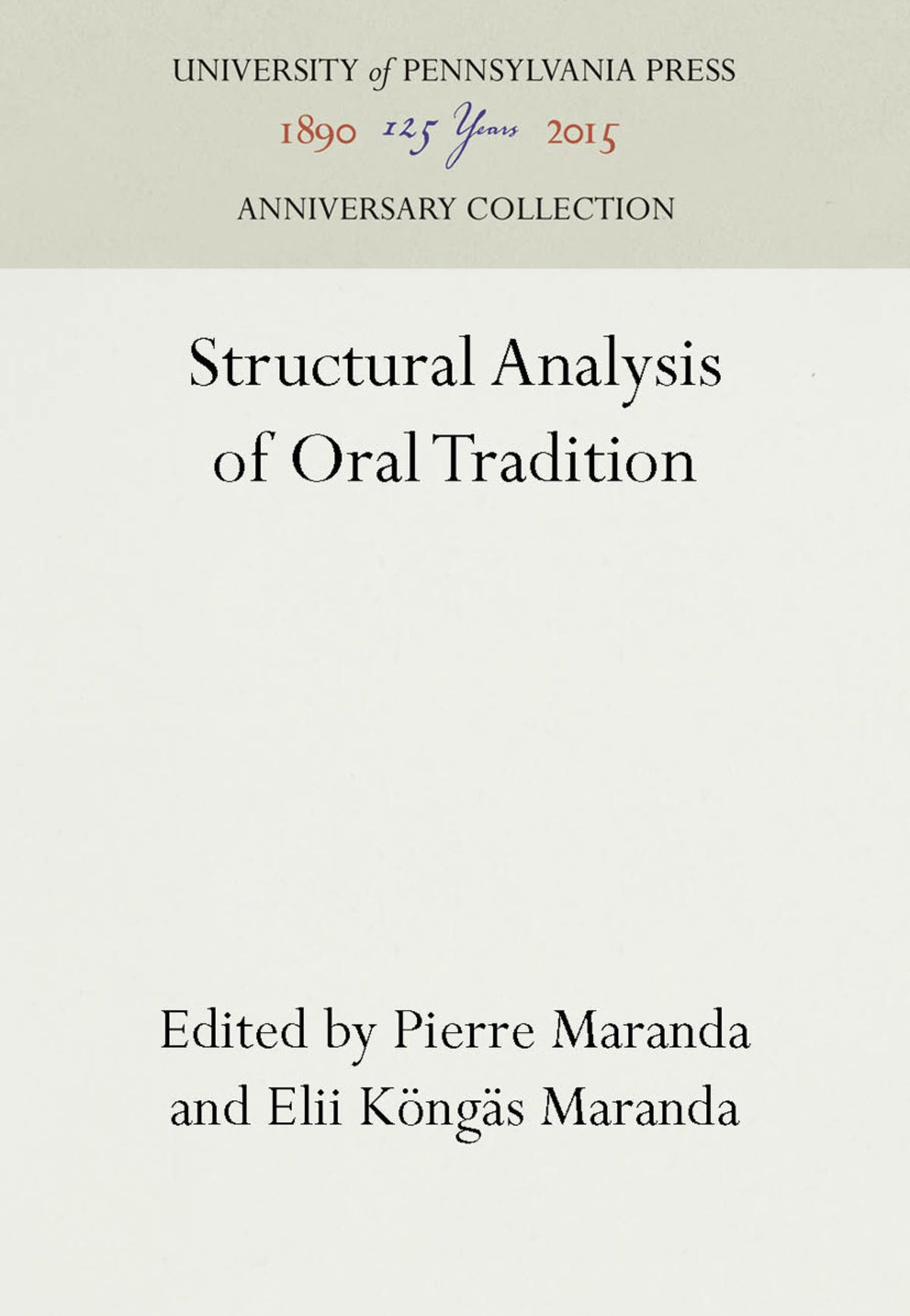 Structural Analysis of Oral Tradition