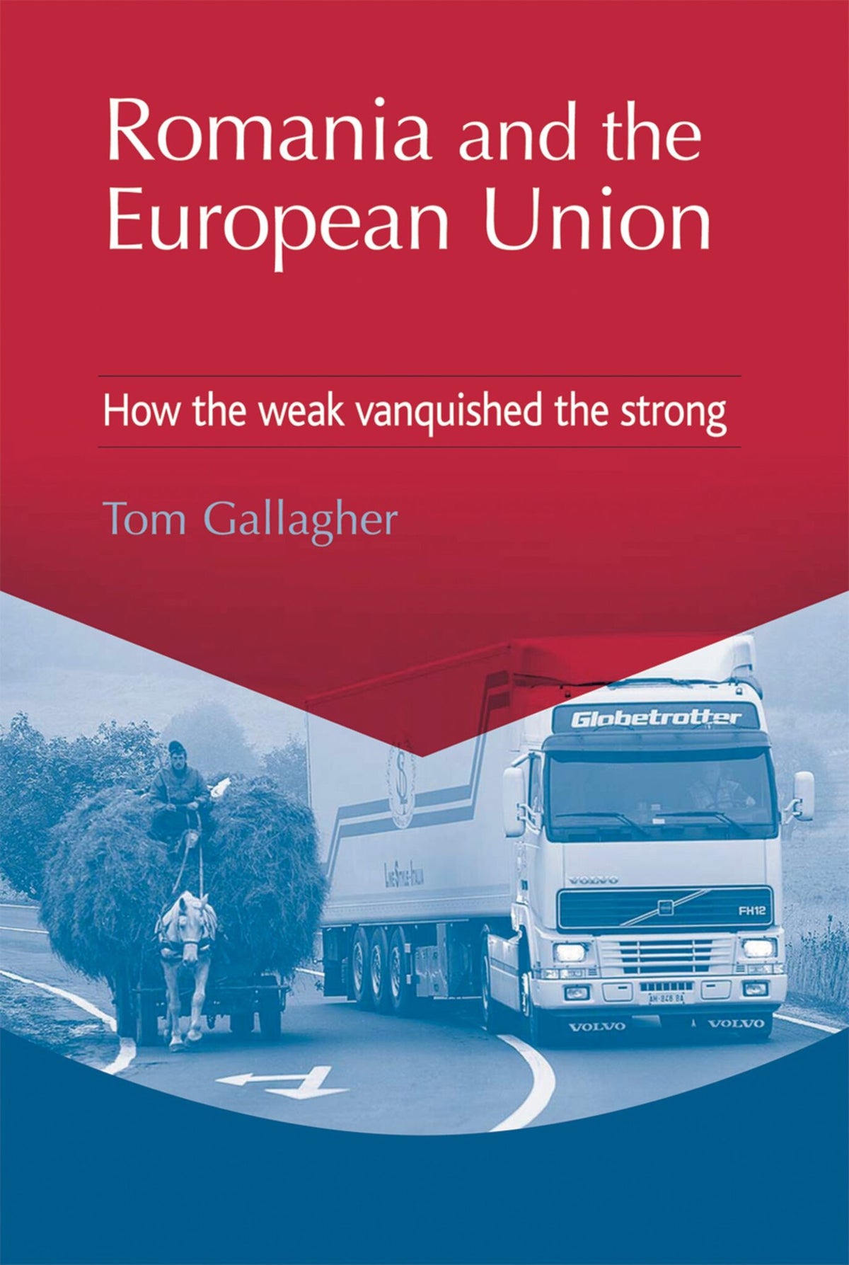 Cover image for Romania and the European Union ISBN 9780719077432