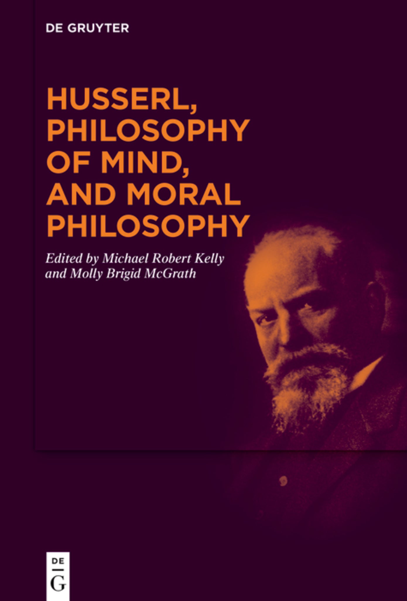 Cover image for Husserl, Philosophy of Mind, and Moral Philosophy ISBN 9783111344614