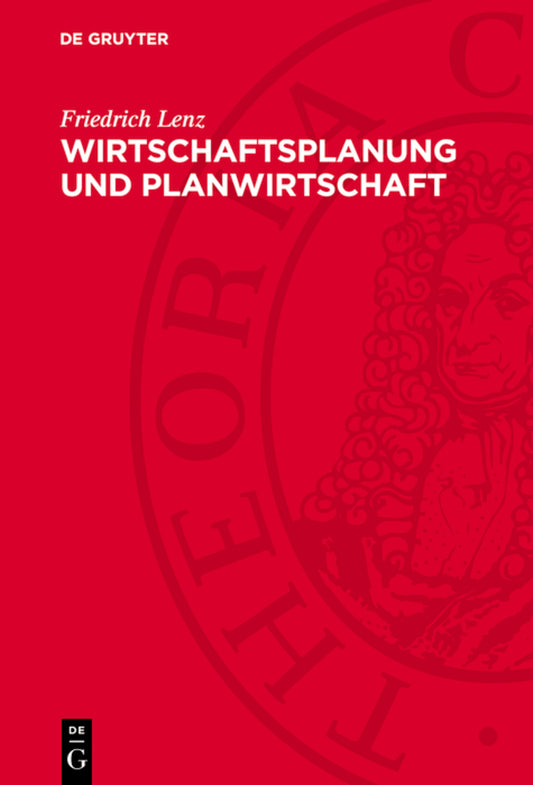 Wirtschaftsplanung und Planwirtschaft