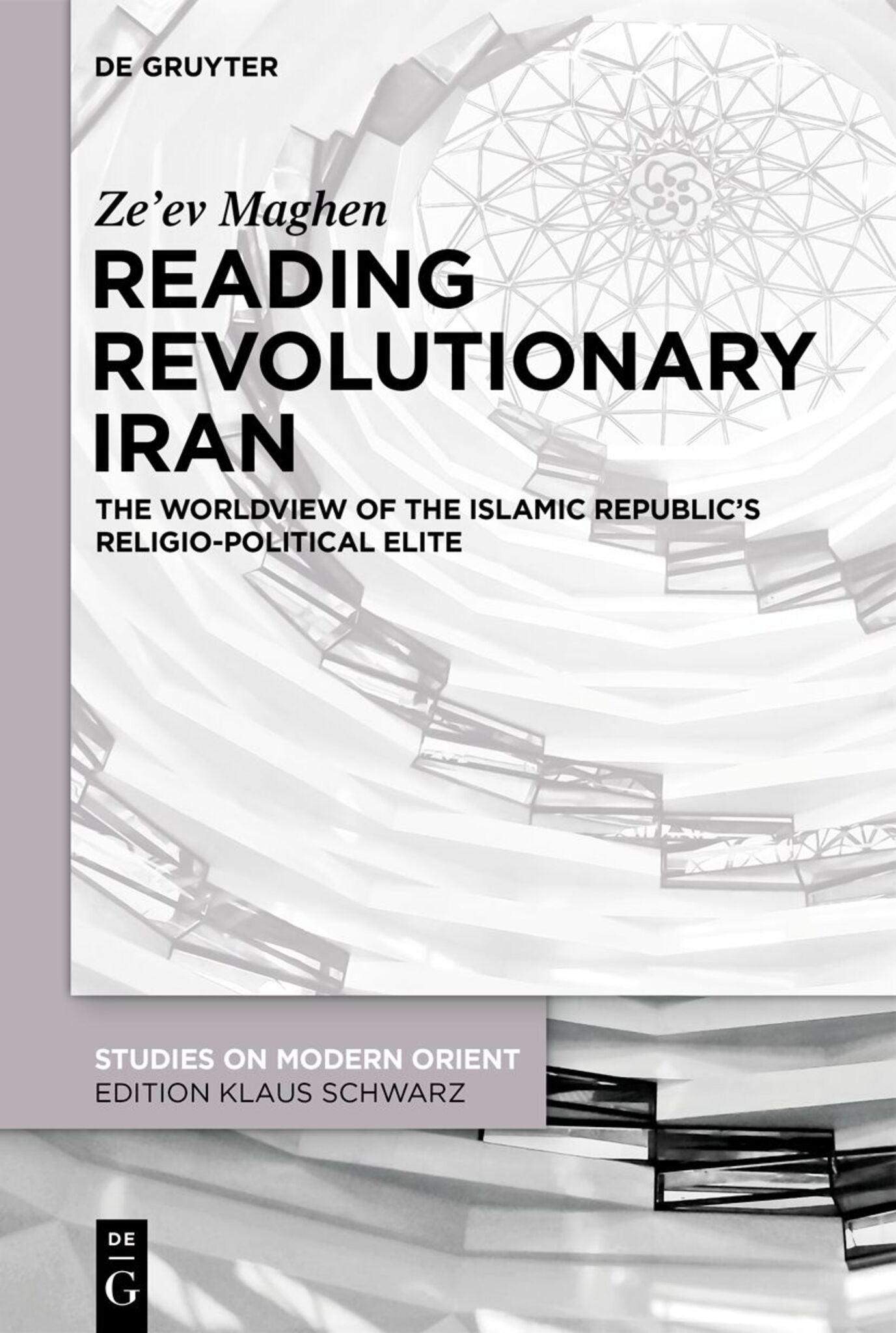 Cover image for Reading Revolutionary Iran ISBN 9783111018102