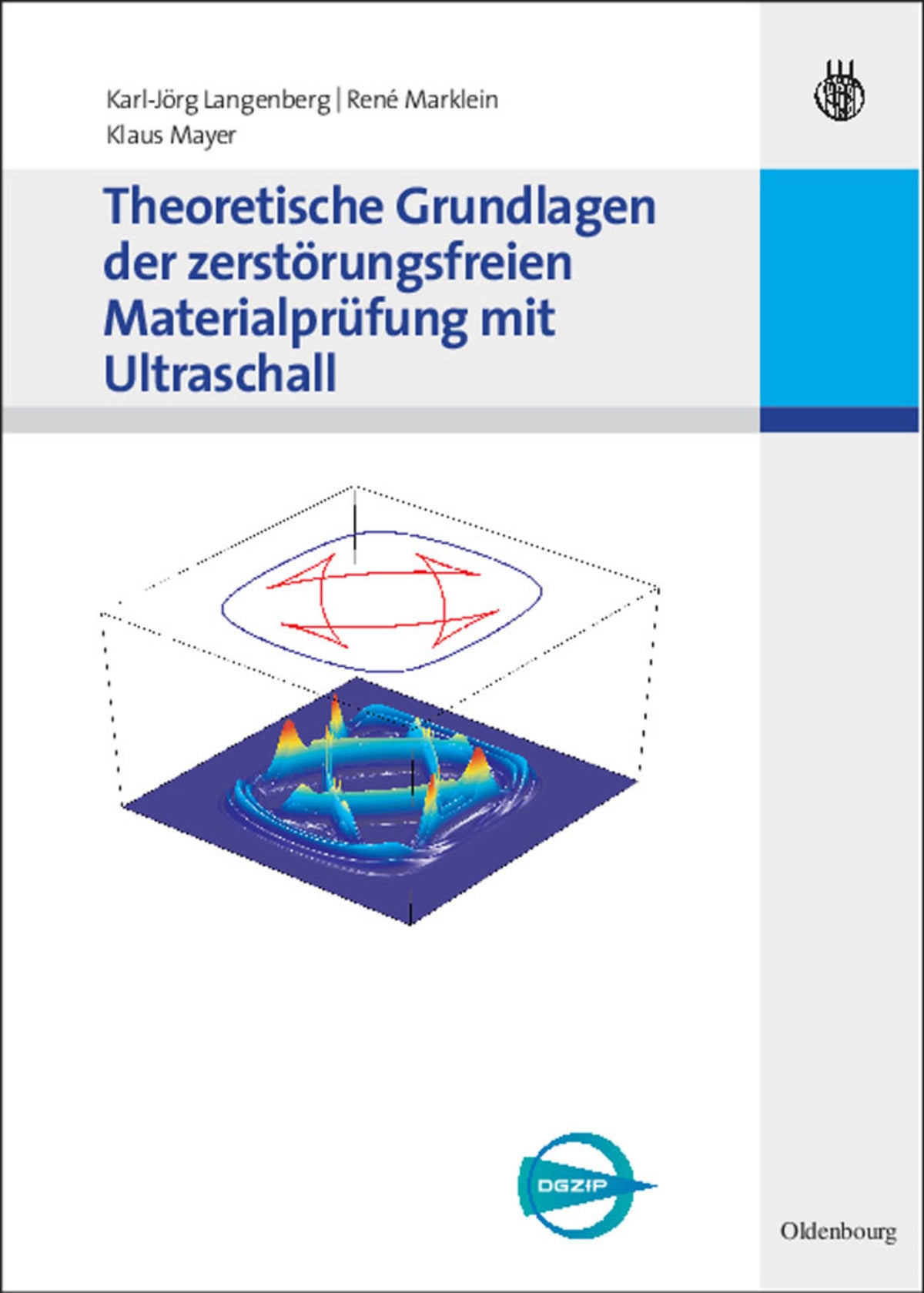 Cover image for Theoretische Grundlagen der zerstörungsfreien Materialprüfung mit Ultraschall ISBN 9783486588811